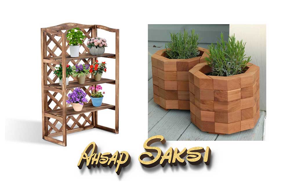 Iğdır ahşap saksı